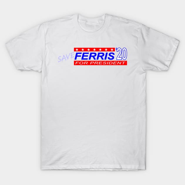 Ferris Campaign T-Shirt by GrumpyVulcanCampaign